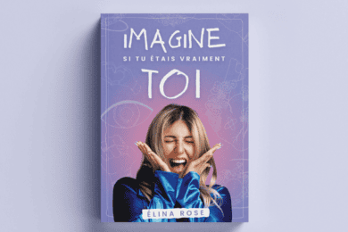 Elina Rose livre instagram influenceuse Strasbourg Imagine si tu étais vraiment toi couverture